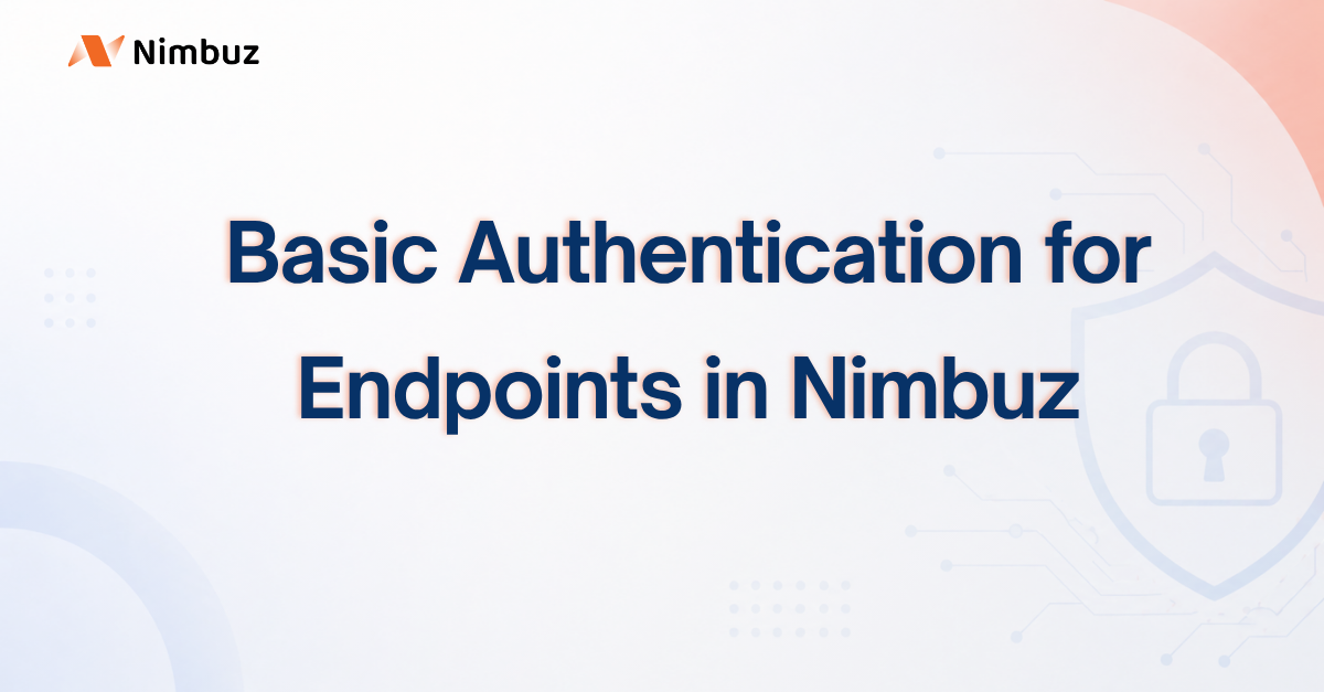 Basic Authentication for Endpoints in Nimbuz