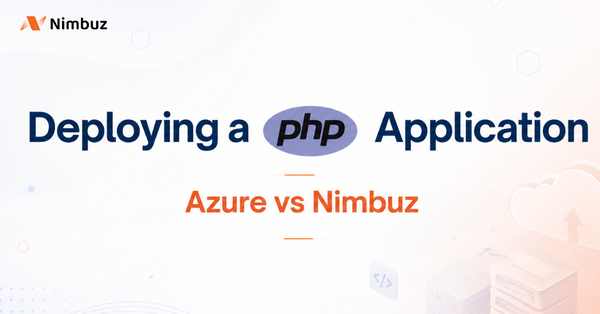 Deploying a PHP Application on Azure vs Nimbuz